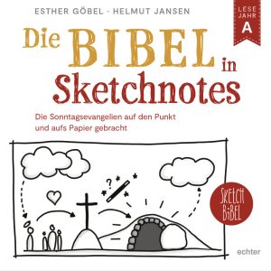 Bibel in Sketchnotes Lesejahr A